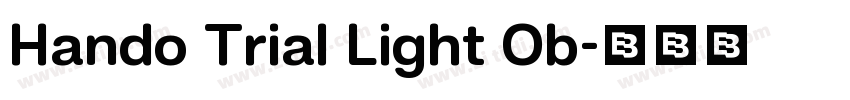Hando Trial Light Ob字体转换